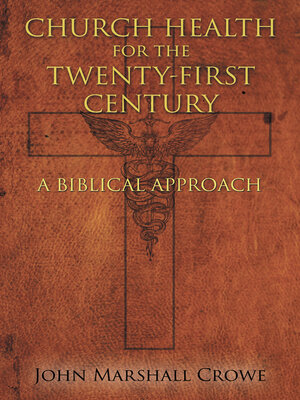 cover image of Church Health for the Twenty-First Century